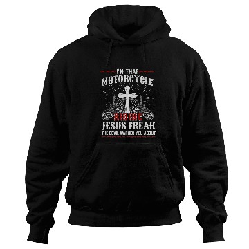 Discover Christian Biker Im That Motorcycle Riding Jesus Freak Faith Christ Hoodies
