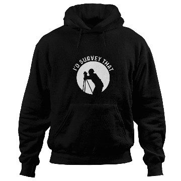 Discover Id Survey That Cartographer Land Examiner Land Surveyor Hoodies