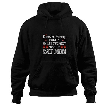 Discover Cat Mom Funny Phlebotomist Phlebotomy technician Tech nurses Hoodies