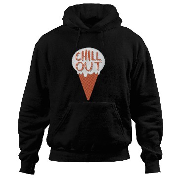 Discover Chill Out Ice Cream Lettering Illustration Hoodies