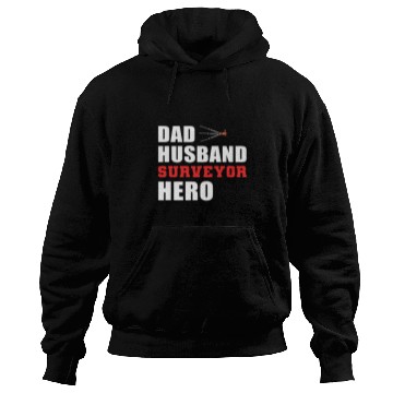 Discover Dad Husband Surveyor Hardworking Dad Hoodies