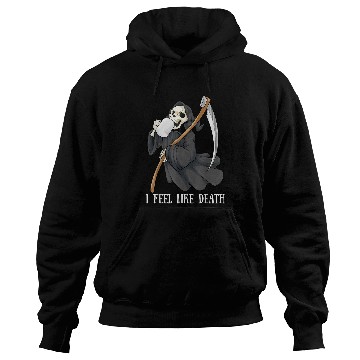 Discover Skeletons Skulls I Feel Like Death Grim Reaper Skull Coffee 19 Skull Hoodies