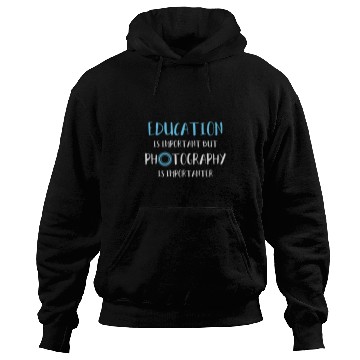 Discover Photography Photograph Camera Photo Hoodies