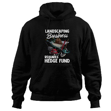 Discover Lawn Care Mowing Design For LandscaperRequires Hedge Fund 328 Hoodies
