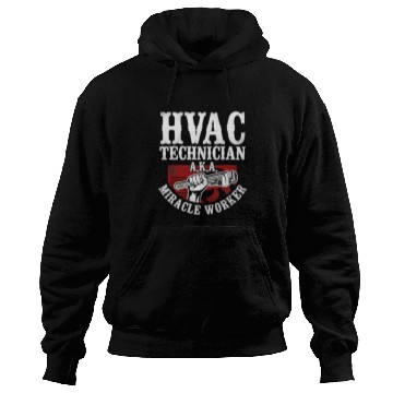 Discover HVAC Technician Tech vintages Hvac Technician A K A Miracle Hoodies