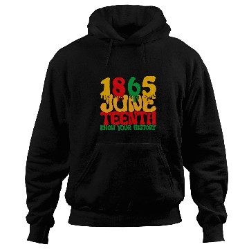 Discover 1865 Juneteenth Know Your History Afro Independence Day 2 Hoodies
