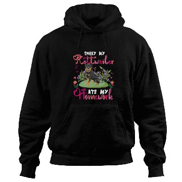 Discover Dog Rottweiler Sorry My Rottweiler Ate My Homework Floral Dog Cute Student Hoodies
