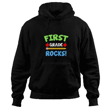 Discover First Grade Rocks Cool 1st Grade Teacher Appreciation Hoodies