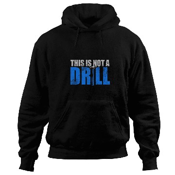 Discover Woodworking This Is Not A Drill Carpenter Builder Handyman Carpenter Hoodies