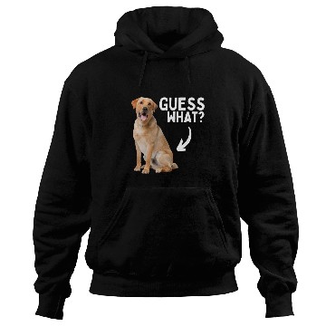 Discover Labrador Lab Dog Guess What Yellow Lab Butt Funny Labrador Retriever Owner Hoodies
