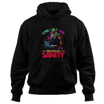 Discover Programmer IT CtrlAltDel The Keys To Sanity Tech Support Hoodies