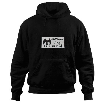 Discover Mothman is My Copilot Funny Mothman Bumper Hoodies