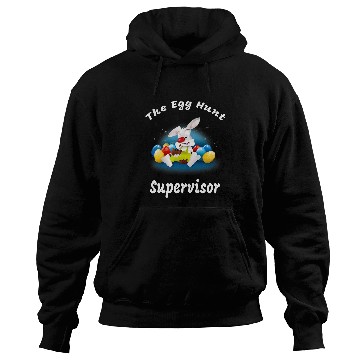 Discover Egg Hunt Supervisor Egg Hunt Easter Day Hunt Easter Bunny 3 Hoodies