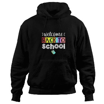Discover Welcome Back To School Student Teacher 100 Days Of School Hoodies