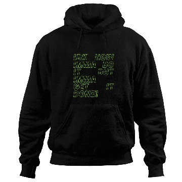 Discover funny inspirational humor motivating quote student work Hoodies