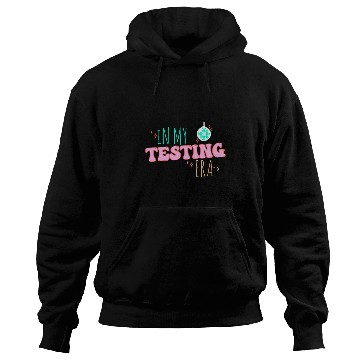 Discover Funny Testing Teacher In My Teacher Era Teaching Student 1 Hoodies