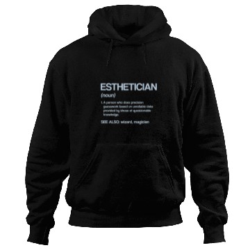 Discover Esthetician Definition Funny Skin Therapist Humor Hoodies
