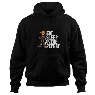 Discover Eat Sleep Anime Repeat Funny Animation Hoodies