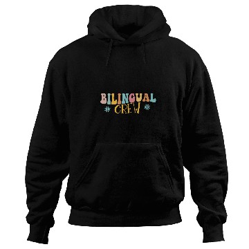 Discover Bilingual Crew Spanish Teachers Dual Language Preppy Hoodies