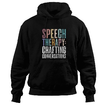 Discover Crafting Conversations Speech Therapy Hoodies