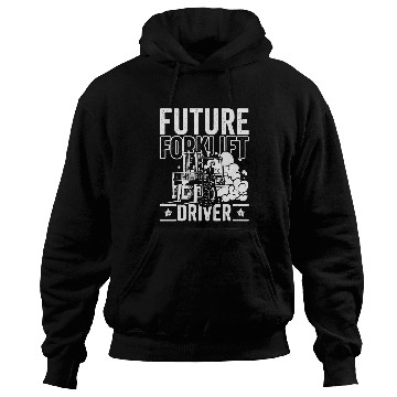 Discover Future Forklift Driver Forklift Operator Warehouse for Kids Hoodies