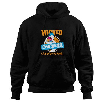 Discover Chicken Lover wicked chickens lay deviled eggs 2chicken lovers Hoodies