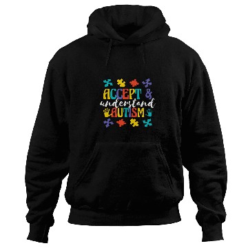 Discover Autistic Autism Teacher Accept and Understand Autism Hoodies
