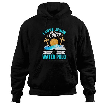 Discover Christian Water Polo I Love Jesus Water Polo Player Christ Hoodies