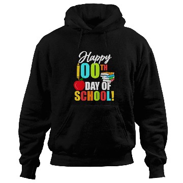 Discover Kids Happy 100th Day Of School PreK Elementary Teacher Student Hoodies