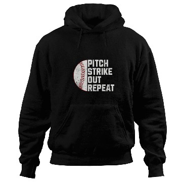 Discover Sport Baseball Pitcher Pitch Strike Out Repeat Hoodies
