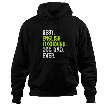 Discover Foxhound Pet Dog Dad Fathers Day 8 Hoodies