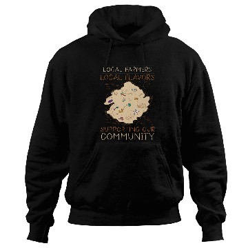 Discover Local Farmers Local Flavors Supporting Our Community Hoodies