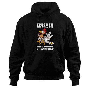 Discover Chicken Pet The Only Pet Who Poops Breakfast Fried Egg Humor Hoodies