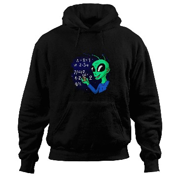 Discover Aliens UFO Studying Solving Math Science Physics Equations School 21 Hoodies
