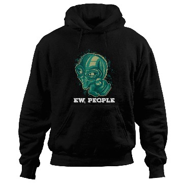 Discover Aliens UFO Ew People Hoodies