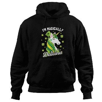 Discover Unicorn Pet Im Magically Delicious St Patricks Day Hoodies