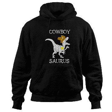 Discover Dinosaur Pet Cowboy Saurus Wild West Sheriff Rancher Hoodies