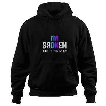 Discover suicides Prevention 988 Ribbon Im broken Teal Hoodies