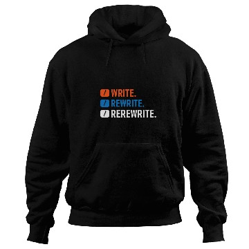 Discover Write Rewrite Rerewrite Book Writing Author Writer 1 Hoodies
