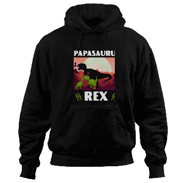 Discover Dinosaur Pet Fathers Day Papasaurus rexs Funny Dinosaur Daddy Hoodies