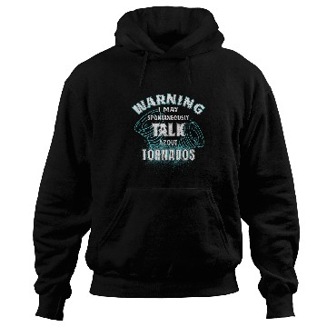 Discover Tornado Chaser Saying Hurricane Future Meteorologist Hoodies