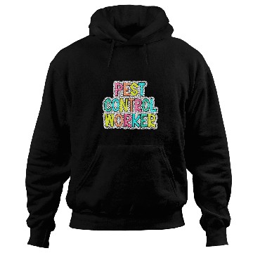 Discover Pest Control Worker Exterminator Bug Hunter Pest Management 21 Hoodies