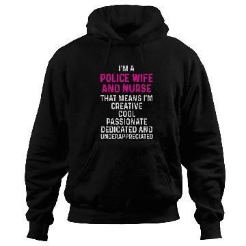 Discover nurses Job Police Wife nurses Life RN Mom 13 Hoodies