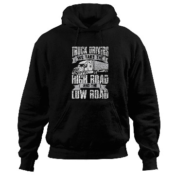 Discover Truck Fun Trucking Semi Truck Drivers 15 Hoodies