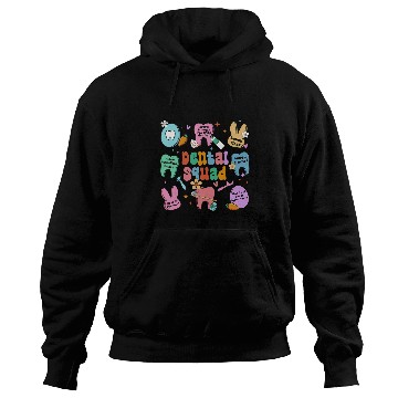 Discover dentists Job Funny Teeth Dental Squad dentists Happy Easter Day 01 Hoodies