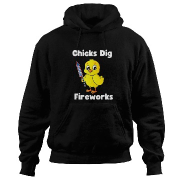 Discover Chicken Pet Chicks Dig Fireworks Funny Hoodies