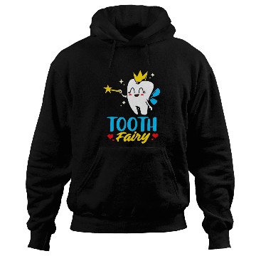 Discover dentists Tooth Fairy Hoodies