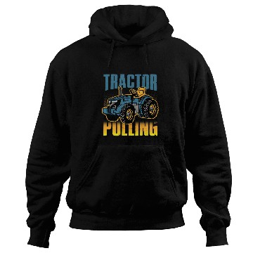 Discover Tractor Fun driving Pulling and full Pull or tractor pulling Hoodies