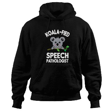 Discover Koala Pet KoalaFied Speech Pathologist Funny Favorite SLP Therapist Hoodies