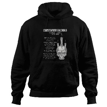 Discover Explorer Christopher Columbus World Tour History Buff Hoodies